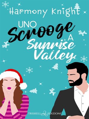 cover image of Uno scrooge a Sunrise Valley
